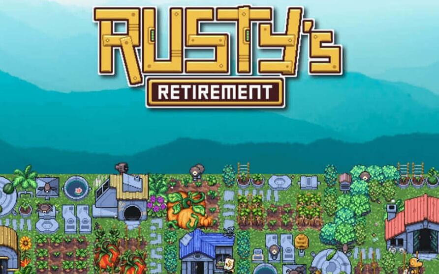 Rusty’s Retirement: Best Idle-farming Game