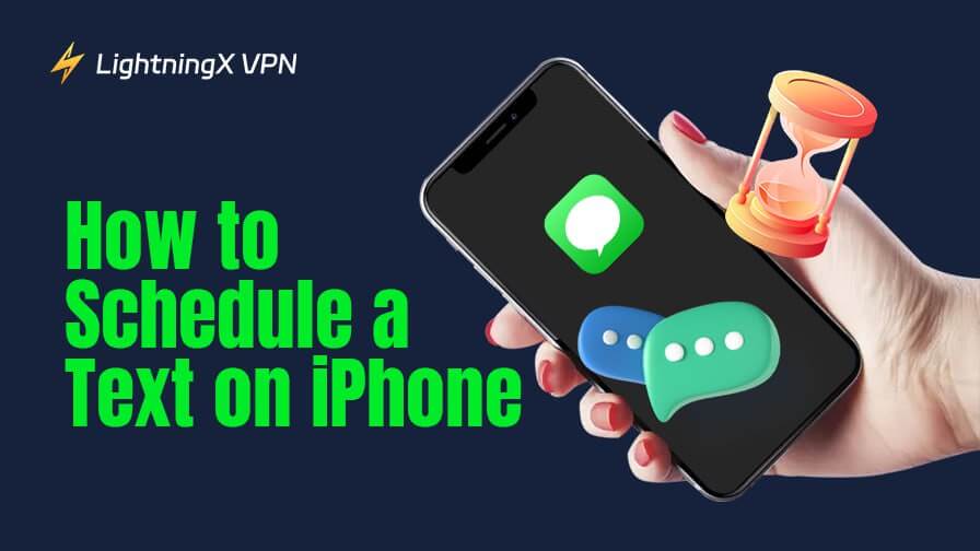 How to Schedule a Text on iPhone: Step-by-Step Guide