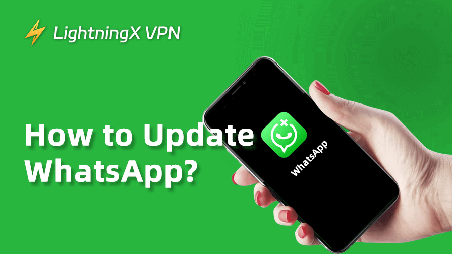 WhatsAppをAndroidとiPhoneでアップデートする方法