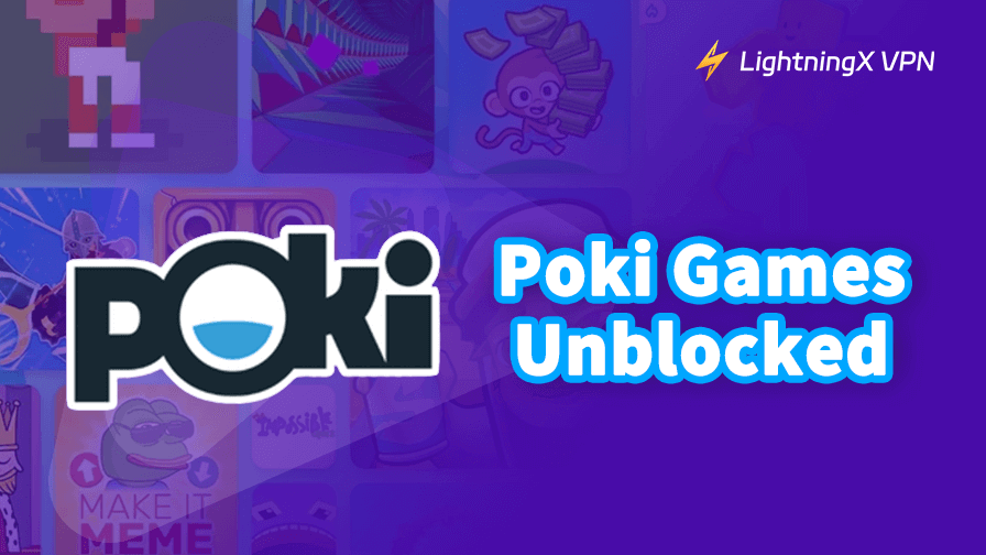 How to Get Poki Unblocked at School or Work (2025 Guide)