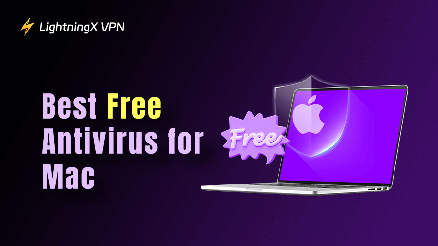 Best Free Antivirus for Mac: Top 5 Choices in 2025