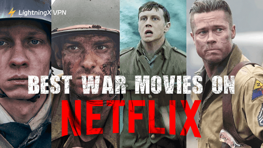 Best War Movies on Netflix: 10 Must-Watch Classics