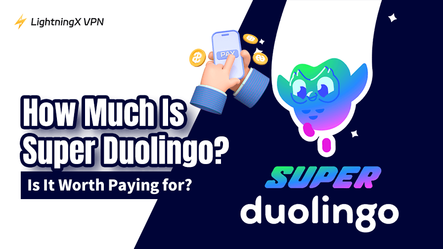 Super Duolingoの料金は？2025年に有料プランは価値あるか？