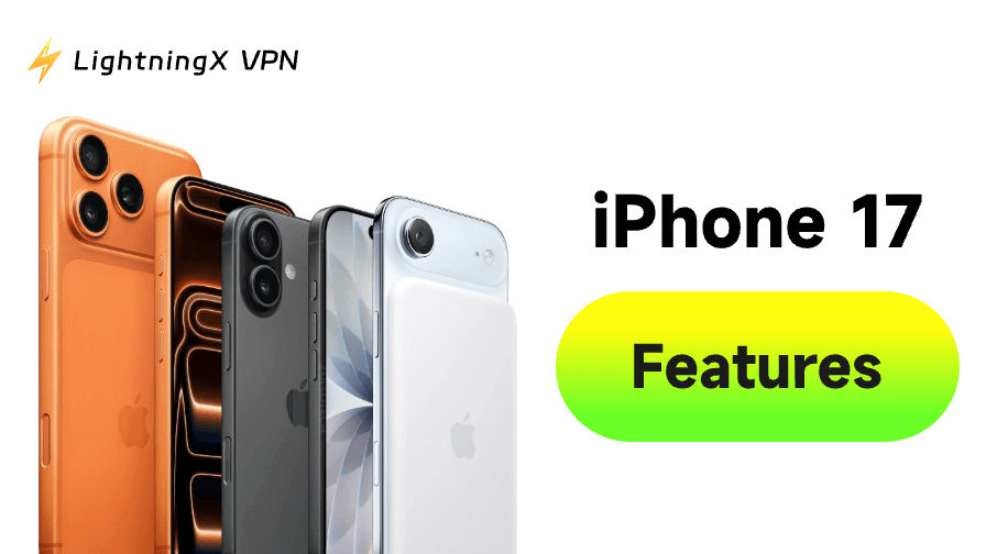 iPhone 17 New Features: A Quick Start Guide