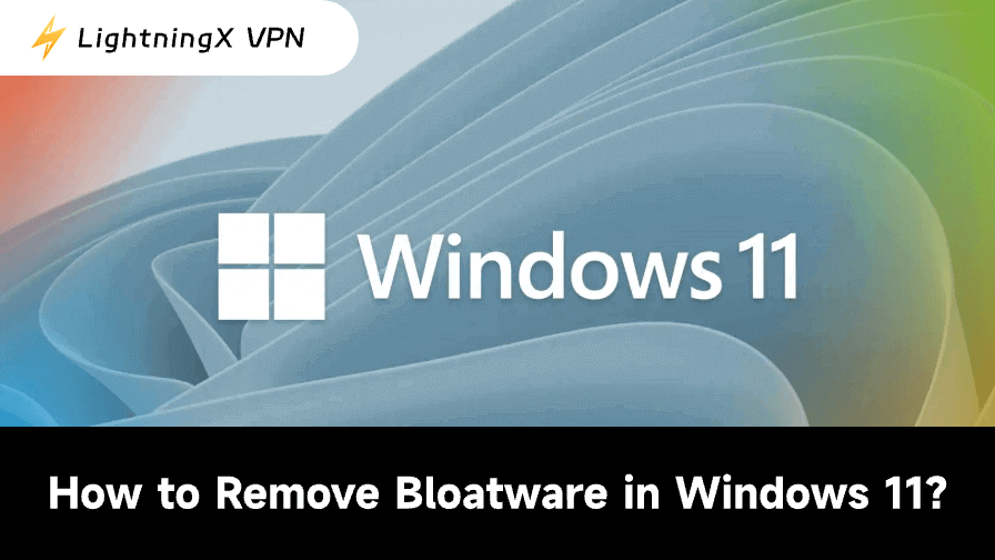 5 Quick Ways to Remove Bloatware from Windows 11