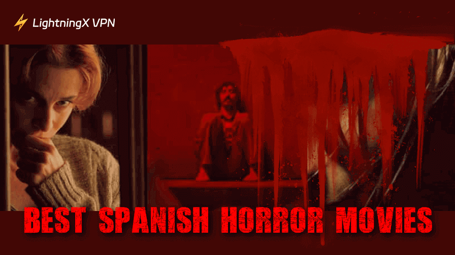 10 Spanish Horror Movies for Thriller Movie Fans