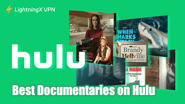 15 Best Documentaries on Hulu in 2025 (Updated List)