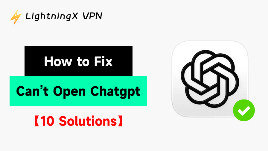 “ChatGPT를 열 수 없음” 오류 해결 방법: 10가지 해결책