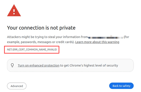 The ERR_CERT_COMMON_NAME_INVALID error