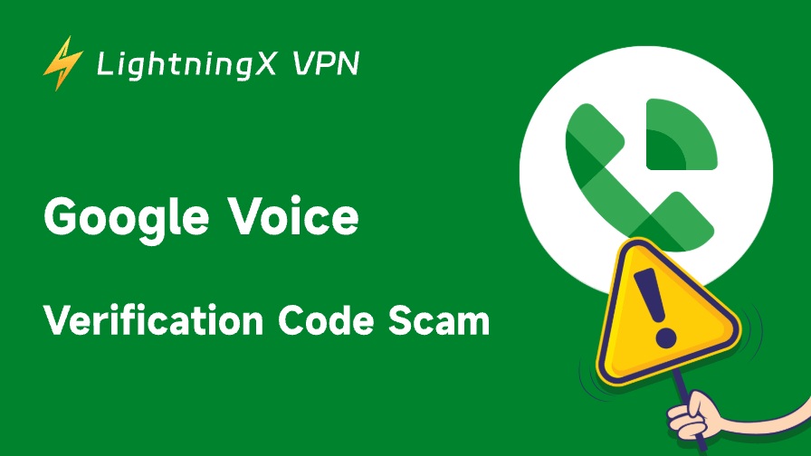 Google Voice Verification Code Scam: How to Stay Safe