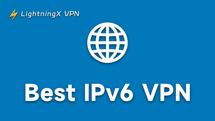 3 Best IPv6 VPN Services in 2025