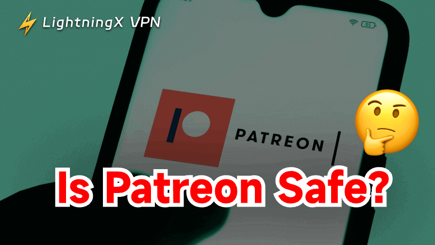 Is Patreon Safe? Everything You Need to Know