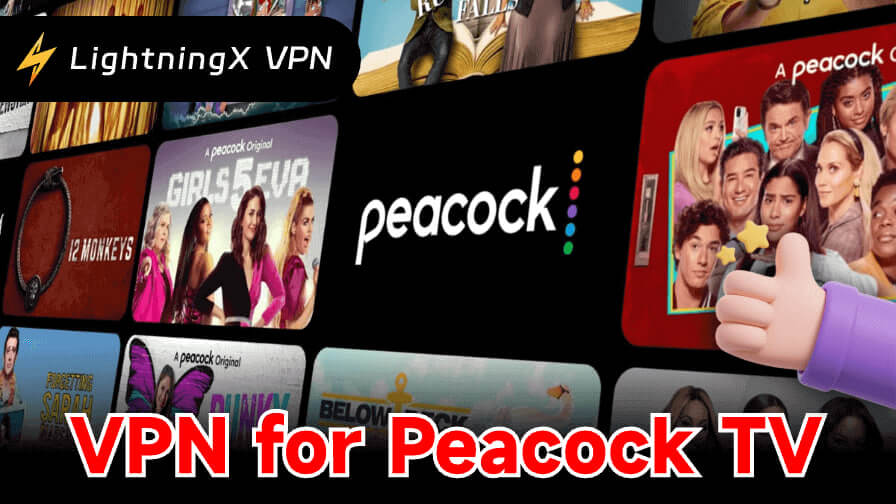 7 Best Paid & Free VPNs for Peacock TV