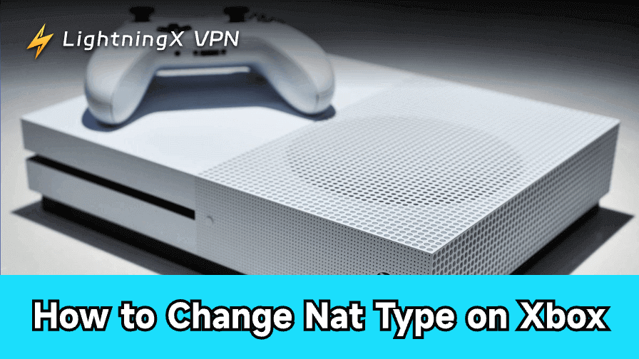 How to Change Nat Type on Xbox: A Step-by-Step Tutorial