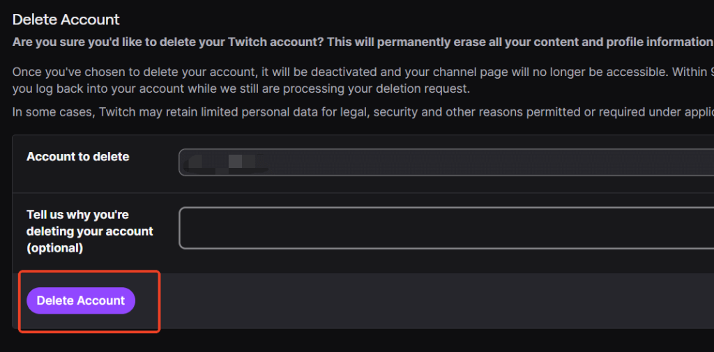 點擊「刪除帳戶」按鈕以刪除Twitch帳戶