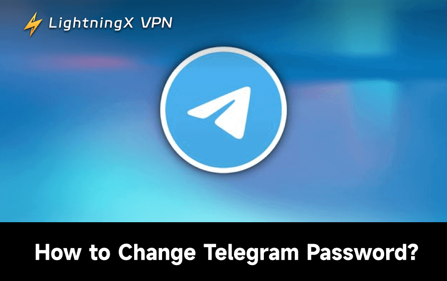 How to Change or Reset Your Telegram Password? Easy Guide