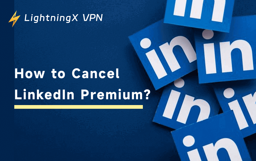 How to Cancel LinkedIn Premium & Get a Refund (Full Guide)