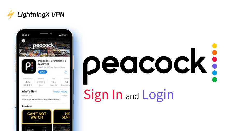 How to Log In to Peacock TV on Web, iOS, and Android?