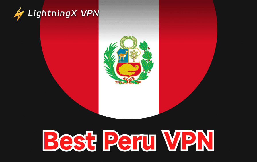 최고의 유료 및 무료 페루 VPN: 페루 IP 주소 즉시 획득