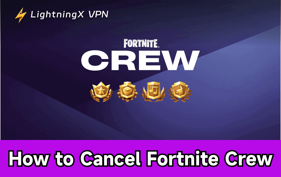 How to Cancel Fortnite Crew: A Step-by-Step Guide
