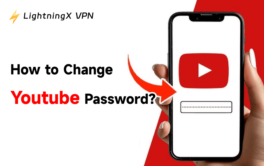 How to Change Your YouTube Password: A Step-by-Step Guide