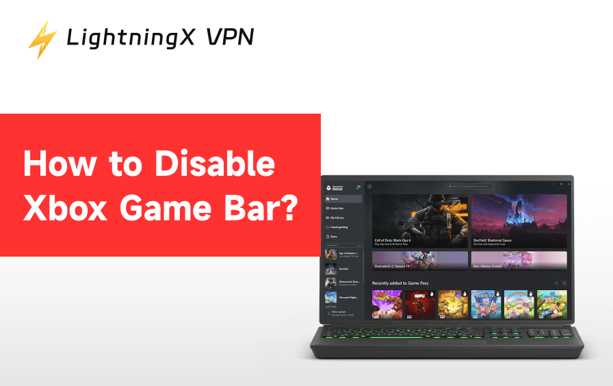 How to Disable Xbox Game Bar: The Complete Guide (2026)