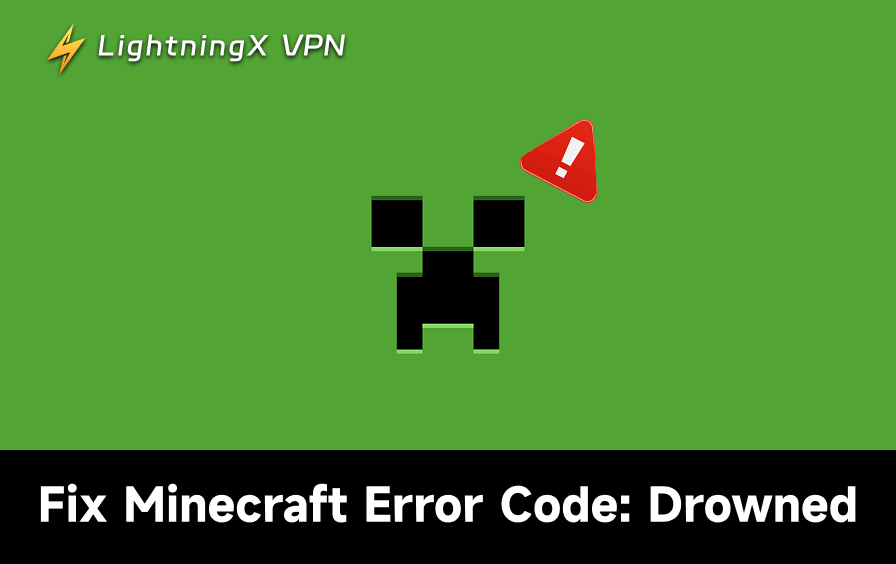 10 Fixes for Minecraft Error Code: Drowned