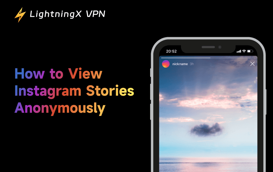 How to View Instagram Stories Anonymously – 6 Ways