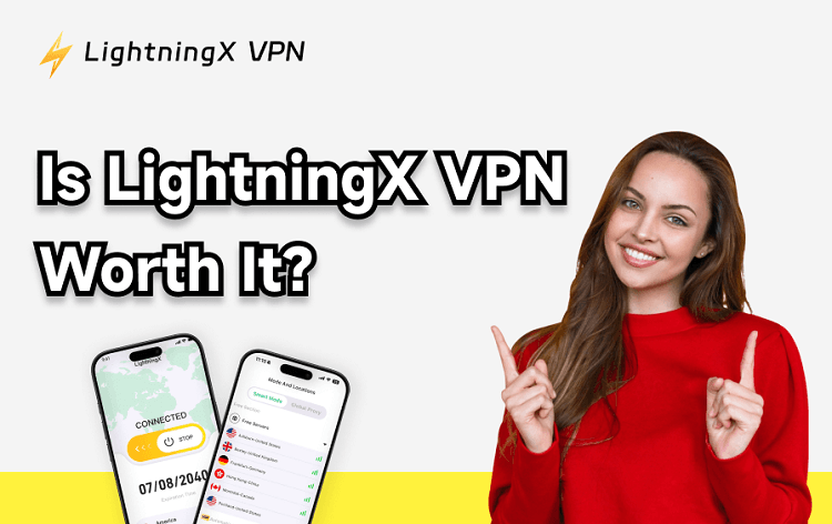 Is LightningX VPN Worth It? [VPN Review 2026]
