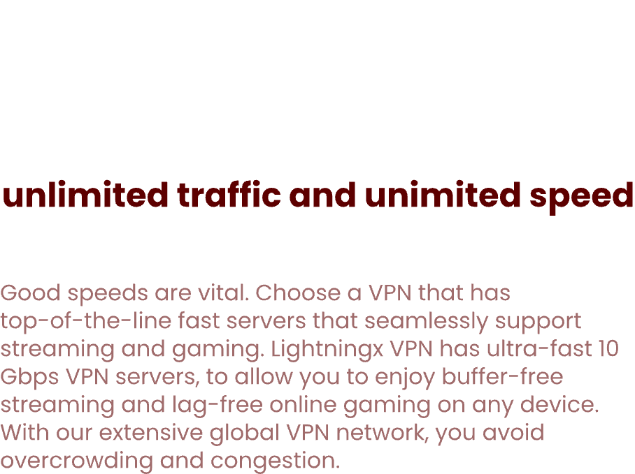 闪连VPN | LightningX VPN Unlimited traffic, no speed limit